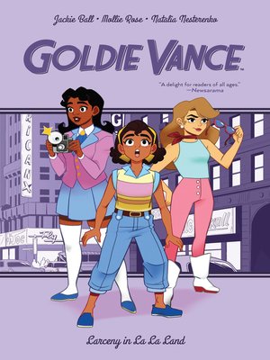 cover image of Goldie Vance: Larceny in La La Land